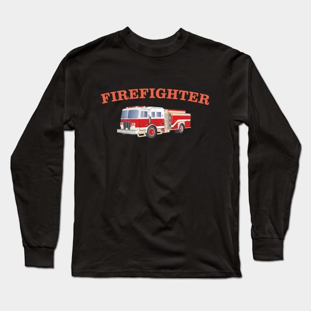 Firefighter Fire Truck Long Sleeve T-Shirt by NorseTech